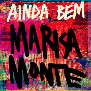 Marisa Monte - Ainda Bem (Radio Date: 21 Ottobre 2011)